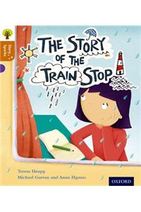 Oxford Reading Tree Story Sparks: Oxford Level 8: The Story of the Train Stop