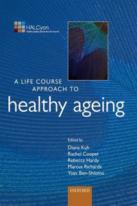 Life Course Appr Health Ageing Lcaah