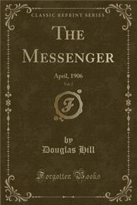 The Messenger, Vol. 2