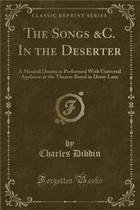 The Songs &c. in the Deserter