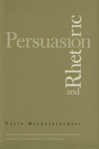 Persuasion and Rhetoric