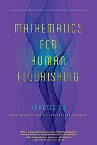 Mathematics for Human Flourishing