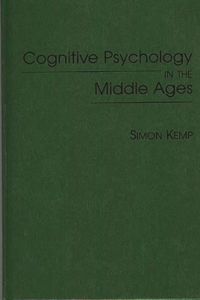 Cognitive Psychology in the Middle Ages