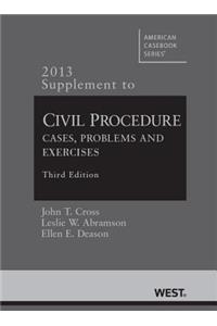 Civil Procedure, Cases, Problems and Exercises, 3D, 2013 Supplement
