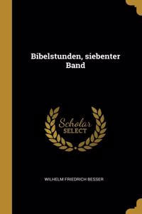 Bibelstunden, siebenter Band
