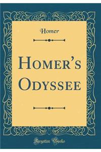 Homer's Odyssee (Classic Reprint)