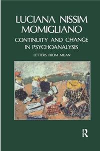 Continuity and Change in Psychoanalysis