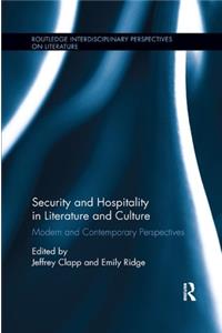 Security and Hospitality in Literature and Culture