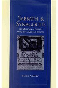 Sabbath and Synagogue