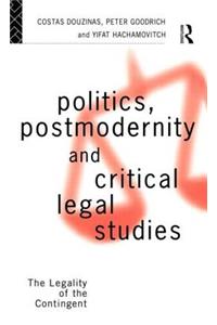 Politics, Postmodernity and Critical Legal Studies