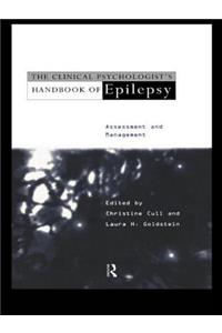 The Clinical Psychologist's Handbook of Epilepsy