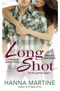 Long Shot: A Highland Games Novel (Book 1)