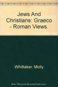 Jews and Christians: Volume 6