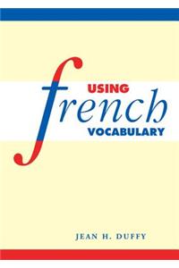 Using French Vocabulary