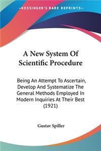 New System Of Scientific Procedure