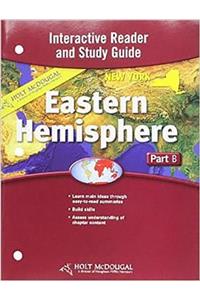 Holt McDougal Eastern Hemisphere (C) 2009: Interactive Reader and Study Guide: Part B