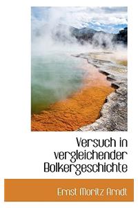 Versuch in Vergleichender Bolkergeschichte