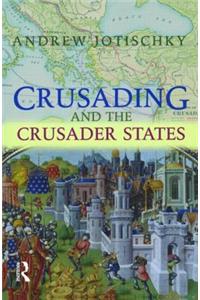 Crusading and the Crusader States