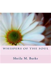 Whispers of The Soul