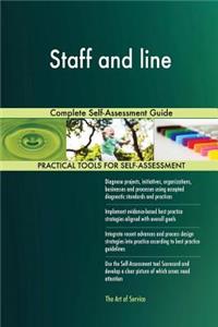 Staff and line Complete Self-Assessment Guide