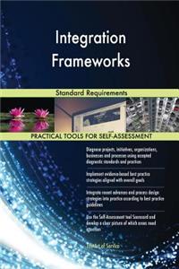 Integration Frameworks Standard Requirements