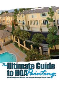 Ultimate Guide to HOA Painting