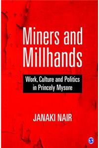 Miners and Millhands