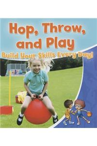 Hop Throw and Play