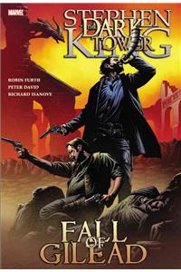 Dark Tower: The Fall Of Gilead