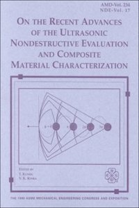 On the Recent Advances of the Ultrasonic Evaluation and Composite Material Characterization