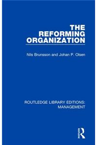 The Reforming Organization