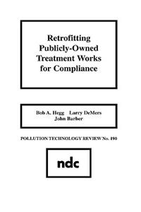 Retrofitting Publicly-Owned Treatment Works for Compliance