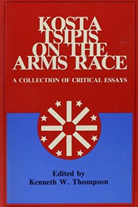 Kosta Tsipis on the Arms Race