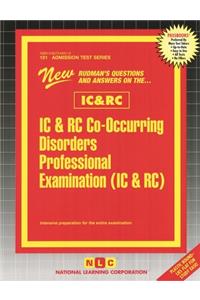 IC & RC Co-Occurring Disorders Professional Examination