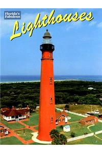 Florida's Fabulous Lighthouses