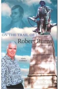 On the Trail of Robert Burns