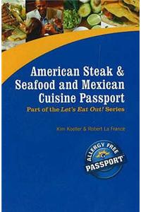 American Steak, Seafood & Mexican Cuisine Passport