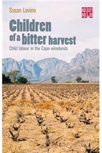 Children of a bitter harvest: Child Labour in the Cape Winelands