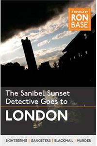 Sanibel Sunset Detective Goes to London