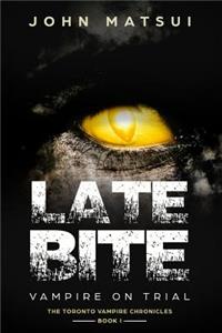Late Bite: Vampire On Trial