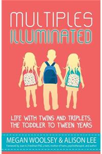 Multiples Illuminated