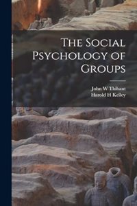 Social Psychology of Groups