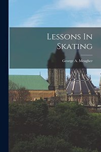 Lessons In Skating