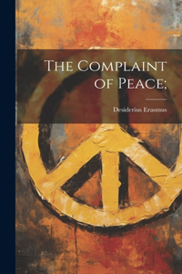 Complaint of Peace;