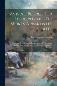 Avis Au Peuple, Sur Les Asphyxies Ou Morts Apparentes Et Subites