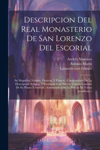 Descripcion del real monasterio de San Lorenzo del Escorial