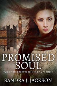 Promised Soul: Premium Hardcover Edition