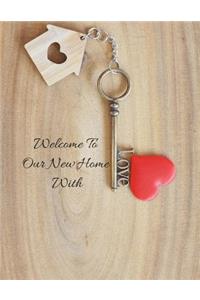 Welcome to Our Home with Love