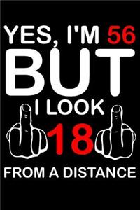 Yes I'm 56