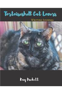Tortoiseshell Cat Lovers Writing Journal
